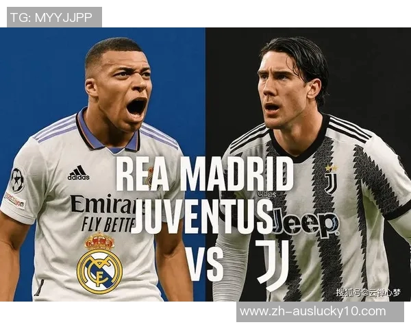 尤文图斯与巴黎圣日耳曼激战在即谁将赢得这场巅峰对决