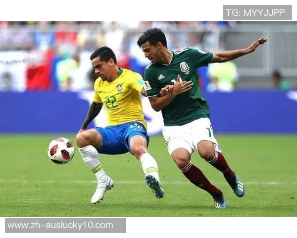 巴西与墨西哥足球赛比分预测分析及精彩看点展望